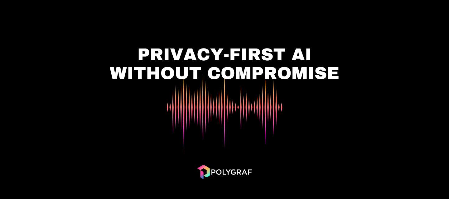 Privacy-First AI Without Compromise